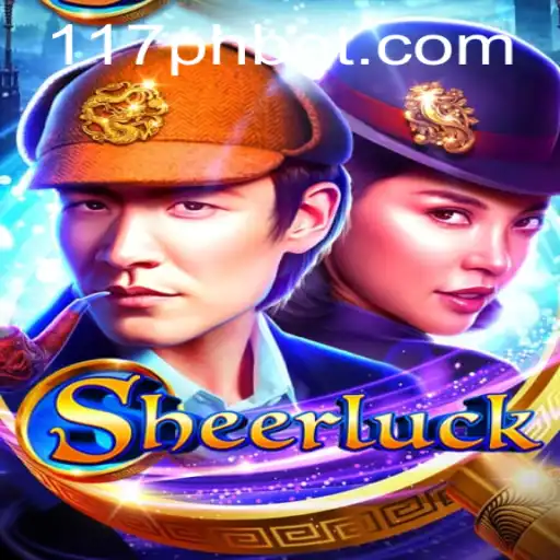 Sheerluck: A New Detective Game Unveiling Mysteries with 117ph